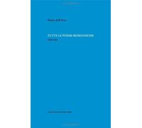 Tutte le poesie romanesche. 1946-1995 [Paperback] [Apr 21, 2005] Dell'Arco, Mari