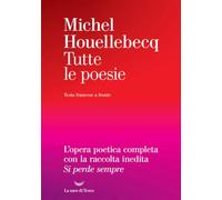 Tutte le poesie. Testo francese a fronte