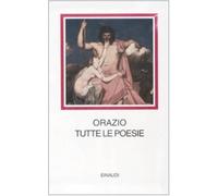 Tutte le poesie. Testo latino a fronte