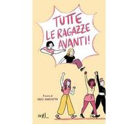 Tutte le ragazze avanti!