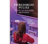 Tutte le ragazze mentono