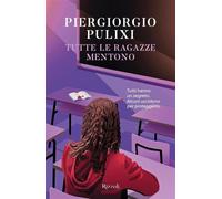 Tutte le ragazze mentono