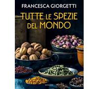 Tutte le spezie del mondo