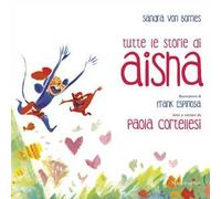 Tutte le storie di Aisha