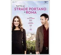 Tutte le strade portano a Roma