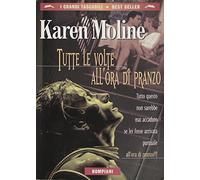 Tutte le volte all'ora di pranzo