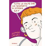 Tutte le volte che ho scoperto di essere gay