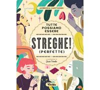 Tutte possiamo essere streghe (perfette) - Hawthorn Ambrosia