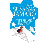 Tutti abbiamo una stella