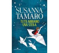 Tutti abbiamo una stella