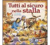 Tutti al sicuro nella stalla