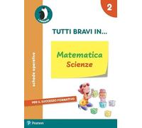 Tutti bravi in... matematica. Per la Scuola elementare. Con espansione online (Vol. 2)