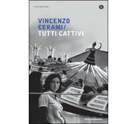 Tutti cattivi
