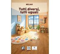 Tutti diversi, tutti uguali
