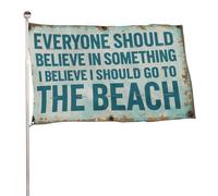 "Tutti dovrebbero credere in qualcosa in cui credo io. Dovrei andare in spiaggia" 3x5 piedi, resistente striscione decorativo per esterni, bandiere di benvenuto per patio, bandiere primaverili per cor