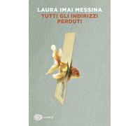 Tutti gli indirizzi perduti