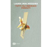 Tutti gli indirizzi perduti