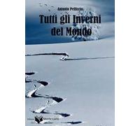 Tutti gli inverni del mondo
