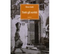 Tutti gli Scritti - [Aguaplano Libri]