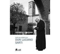 Tutti gli scritti su don Luciano Sarti