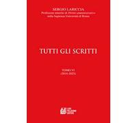 Tutti gli scritti. Vol. 6: (2016-2025)