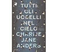 Tutti gli uccelli nel cielo