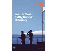 Tutti gli uomini di Smiley