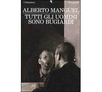 Tutti gli uomini sono bugiardi
