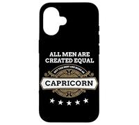 Tutti gli uomini sono creati uguali ma i migliori nascono come Capricorno Custodia per iPhone 16