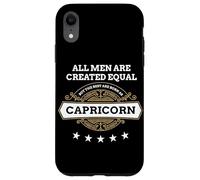 Tutti gli uomini sono creati uguali ma i migliori nascono come Capricorno Custodia per iPhone XR