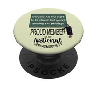 Tutti hanno il diritto di essere stupido citazione sarcastica PopSockets PopGrip Adesivo