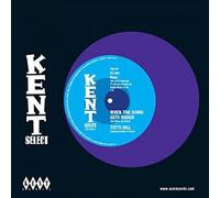 Tutti Hill, Tutti/Garrett Saunders – When The Goin' Gets Rough/I Keep Comin'Back For Mo – Vinile – Kent Display