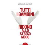 Tutti i bambini ridono allo stesso modo