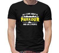 Tutti i Care About È Parkour E Like 3 Persone T-Shirt - Free Running - Corsa