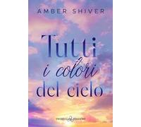 Tutti i colori del cielo