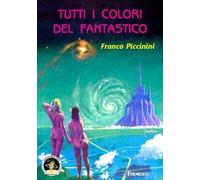 Tutti i colori del fantastico