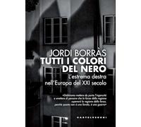 TUTTI I COLORI DEL NERO - BORRAS JORDI - Castelvecchi