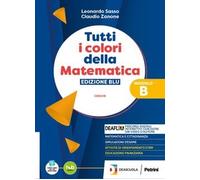 TUTTI I COLORI DELLA MATEMATICA-ED.BLU-SECONDO BIENNIO E QUINTO ANNO E MODULI - (9788849426106) + Materiali didattici - Rebillo