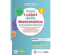Tutti i colori della matematica. Ediz. Azzurra Smart. Con Quaderno di inclusione e recupero. Per il secondo biennio e 5° anno delle Scuole superiori. Con e-book. Con espansione online (Vol. 1)