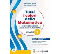 9788849425758 TUTTI I COLORI DELLA MATEMATICA. EDIZ. B PETRINI LEONARDO SASSO