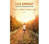 Tutti i colori tranne uno