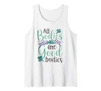 Tutti i corpi Sono buoni corpi Aspetto Body Shaming Mocking Canotta