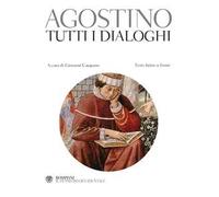 Tutti i dialoghi. Testo latino a fronte