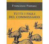 Tutti i figli del commissario