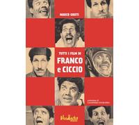 Tutti i film di Franco e Ciccio
