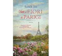 Tutti i fiori di Parigi