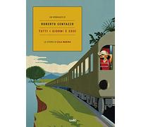 Tutti i giorni è così. Le storie di Cala Marina