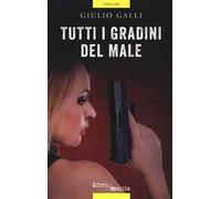 Tutti i gradini del male