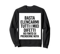 Tutti i Miei difetti - Ho finito di prenderne Nota Felpa