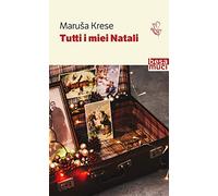 Tutti i miei Natali